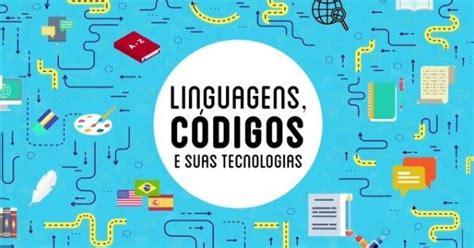 linguagens códigos e suas tecnologias matérias